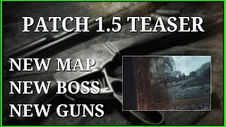 PATCH 15 TEASER  New Map New Boss New Guns Teaser Discussion [upl. by Leede]