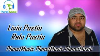 LIVIU PUSTIU SI RELU PUSTIU  OF OF OF GAGICA MEA [upl. by Adias]