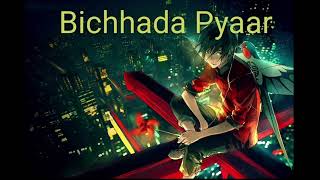 Bichhada Pyaar yo yosongofficial Like Share Subscribe [upl. by Juna]