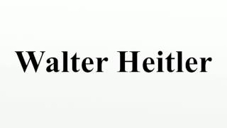 Walter Heitler [upl. by Silver]