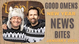 Good Omens  NEWS Bites  January 1st 2024 [upl. by Yorker]