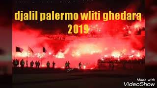 Djalil palermo weliti ghedara live 2019 fordlo [upl. by Sokem]