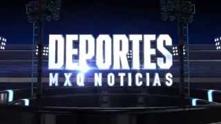 Cortinilla Deportes 2014  MXQ Noticias [upl. by Adnomal582]