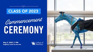 UK College of Pharmacy Commencement Ceremony 2023 [upl. by Blanch87]