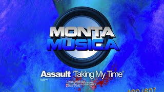 Assault  Taking My Time 2020 Monta Musica  Makina Rave Anthems [upl. by Dihaz]