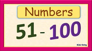 Number Count 51  100  Learn Numbers From 51 To 100 Number Names Fifty one to HundredKids Entry [upl. by Granlund807]