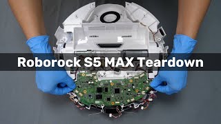 Xiaomi Roborock S5 Max Teardown [upl. by Ettezyl]