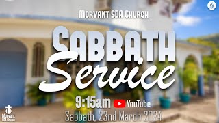 Morvant SDA Church  Sabbath Service  23rd March 2024 [upl. by Deni]