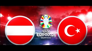 Austria vs TurkeyEight Final UEFA EURO 2024 Germany [upl. by Rocker]