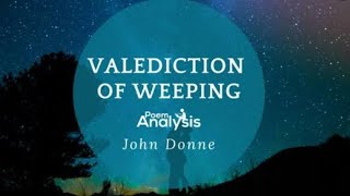 A ValedictionOf weeping by John Donne love and Divine poems line by line translation in urdu [upl. by Ahsiekam]