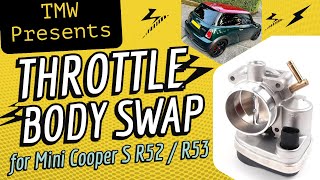 DIY Throttle Body Replacement on Mini Cooper S R53  Save Time amp Money  P1125  P1126  P0638 [upl. by Farrell]