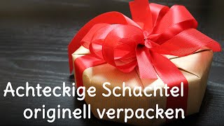 Geschenke verpacken  Schachtel im Achteck originell verpackt [upl. by Teevens768]