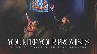 Charity Gayle  You Keep Your Promises Live [upl. by Nymassej]