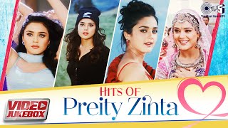 Hits Of Preity Zinta  Video Jukebox  Dil Laga Liya  Tere Rang Balle Balle  Soldier Solder [upl. by Intisar]