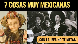 7 Tradiciones Mexicanas Que Solo Nosotros Entendemos  ¡Viva México [upl. by Limay286]