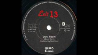 Exit 13  Dark Room  1985 [upl. by Assennej]