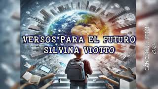 Versos para el futuro  Silvina Viotto [upl. by Cope668]