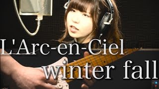 winter fall  LArcenCiel（フル）歌詞付き【Covered by GBG】 [upl. by Genni207]