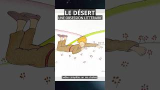 Antoine de SaintExupéry et l’obsession littéraire du désert dans son « Le Petit Prince » [upl. by Asemaj556]