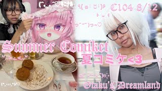 🤍OTAKUs DREAM COMIKET 🇯🇵🗼 Vlog 夏コミケ C104 づ￣ ³￣づ📖 [upl. by Willetta]