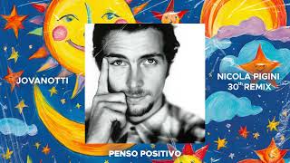 Jovanotti  Penso Positivo Nicola Pigini 30th Remix [upl. by Alekahs]