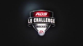 Challenge hockey RDS EA Sports  Épisode 17  demifinales [upl. by Orpheus]