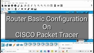 Cisco Packet tracer Router configuration step by step [upl. by Salakcin]