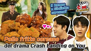 Il pollo fritto coreano di CRASH LANDING ON YOU atterra allICC  CIAK Si mangia ep 4 [upl. by Atinad572]