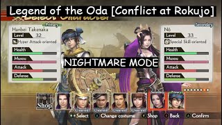 Samurai Warrior 4 DX  Legend of the Oda Conflict at Rokujo NIGHTMARE MODE P3 [upl. by Eselehs]