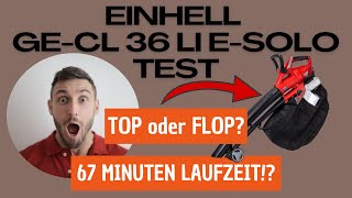 Einhell GECL 36 Li ESolo Test Erfahrungen Review [upl. by Harcourt]