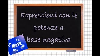 Espressioni con le potenze a base negativa [upl. by Llerrehc]