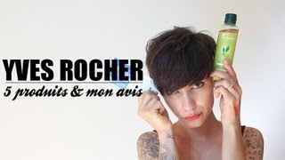 Yves Rocher  5 produits et mon avis [upl. by Sumedocin]