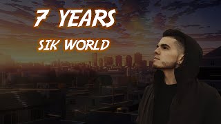 Sik World  7 Years Remix TRADUZIONE ITA [upl. by Nimad]