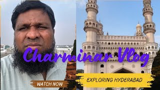 Charminar Vlog [upl. by Asinla231]