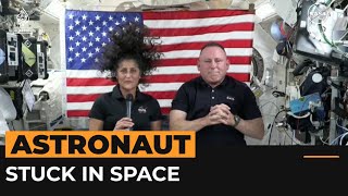 Astronauts stuck on International Space Station give update [upl. by Warfold]