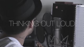 Thinking Out Loud  Ed Sheeran Cover by TravisAtreo [upl. by Qidas]