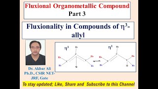 Fluxionality in Compounds of Eta3 Allyl Fluxional Organometallic Compounds Part3 Organometallic [upl. by Htebazle]