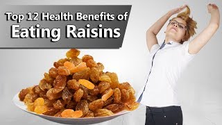 Top 12 Health Benefits of Eating Raisins kishmish [upl. by Alexandria701]