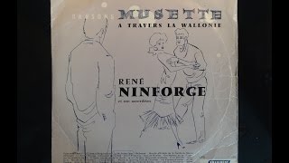 René Ninforge  Musette à travers la Wallonie Face A [upl. by Melosa607]