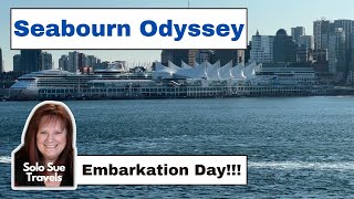 Seabourn Odyssey Embarkation Day  Alaska Cruising  Ultra Luxury Line  Solo Travel [upl. by Marcella]