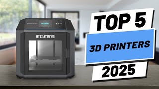 Top 5 BEST 3D Printers in 2025 [upl. by Gonzalez]