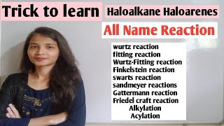 Trick to learn name reaction Haloalkane Haloarenes class 12 organic chemistry [upl. by Suirauqed196]