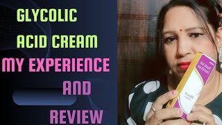 GLYCOLIC ACID Cream  My Experience And Review  sakhisaheli123 [upl. by Sidonia]