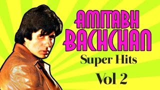 Superhit Songs Of Amitabh Bachchan Vol 2  Apni To Jaise Taise  Audio Jukebox [upl. by Lizette]