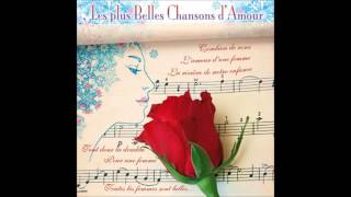 Le chanteur des amoureux  LES PLUS BELLES CHANSONS DAMOUR [upl. by Vivl601]