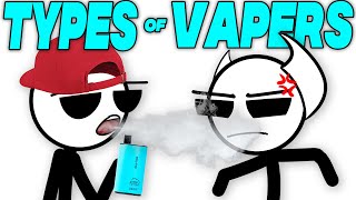 The 10 Types of Vapers [upl. by Ennayr951]