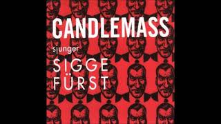 Candlemass  Sjunger Sigge Fürst FULL EP 1993 [upl. by Pennie]