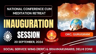 Live INAUGURATION SESSION by Social Service Wing from Om Shanti Retreat Centre DelhiNCR 2192024 [upl. by Gosney]