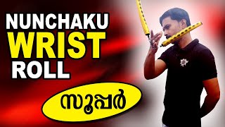 Nunchaku Wrist Roll Tutorial in Malayalam [upl. by Alton]