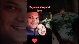 Daya ka shreya ke liye love feeling 💞❤️💞cid daya foryou shortfeed actor viral bollywood love [upl. by Enialb141]